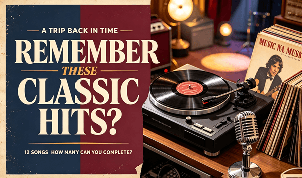 Finish the Song! 12 Missing Words from 1960s Hits