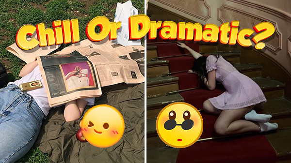 😎Chill or Dramatic🌟 - Which One Are You?