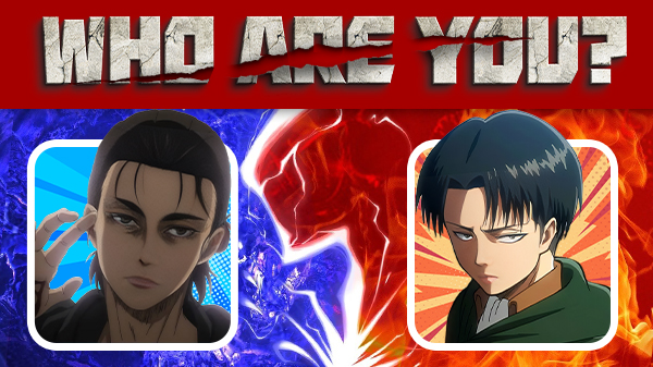 Eren's Passion or Levi's Cool: Who Are You?🤔